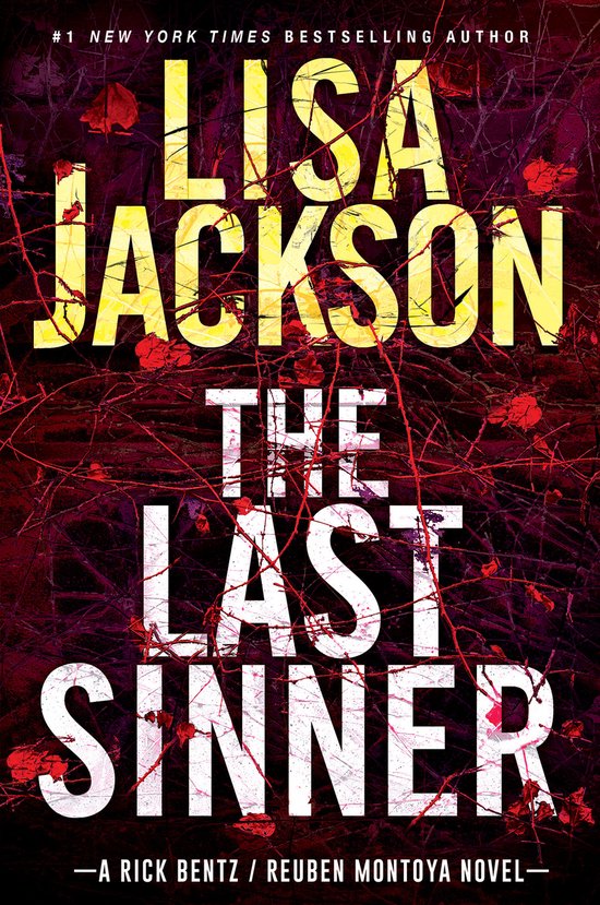 A Bentz/Montoya Novel-The Last Sinner