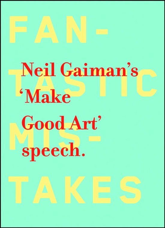 NEIL GAIMAN MAKE GOOD ART HC