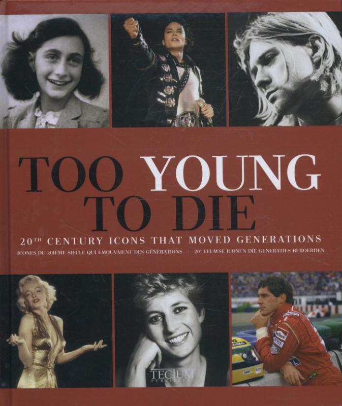 Too young to die