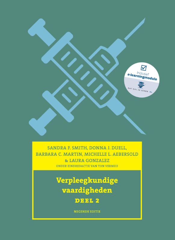Verpleegkundige vaardigheden, deel 2, 9e editie met datzaljeleren.nl