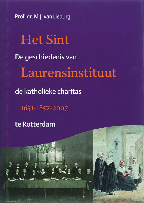 Het Sint Laurensinstituut 1651-1857-2007