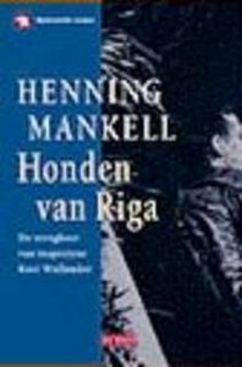 Honden van Riga / Kurt Wallander / 3