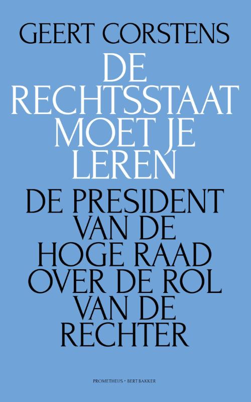 De rechtsstaat moet je leren