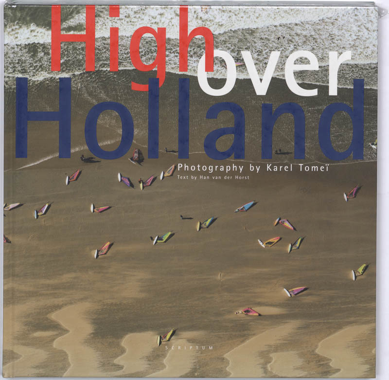 H. van der Horst High Over Holland thumbnail