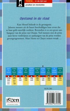 Opstand in de stad / Toen... in de tijd van achterkant