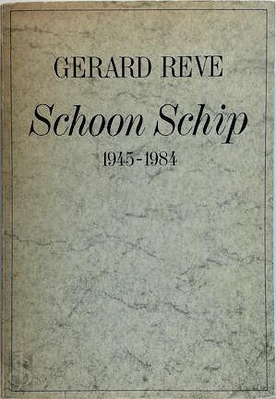 Schoon schip / 1945-1984