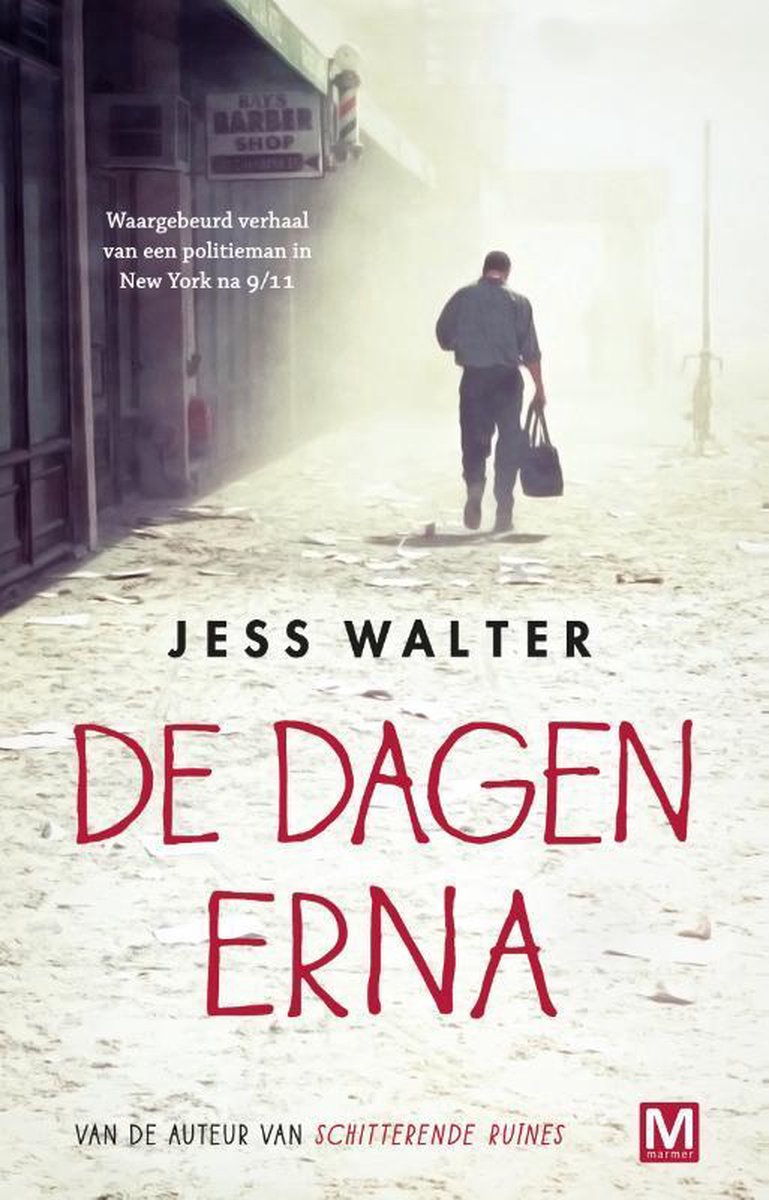 Jess Walter De Dagen Erna thumbnail