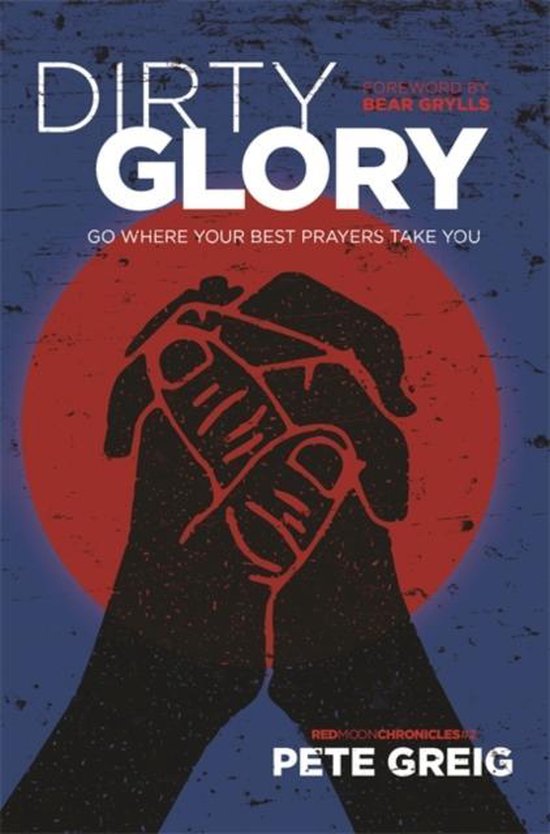 Dirty glory
