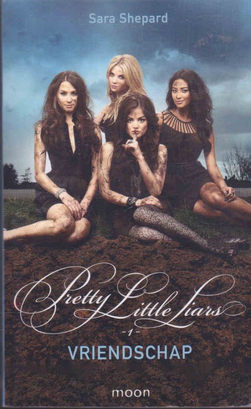 Pretty Little Liars 1 Vriendschap Sara Shepard