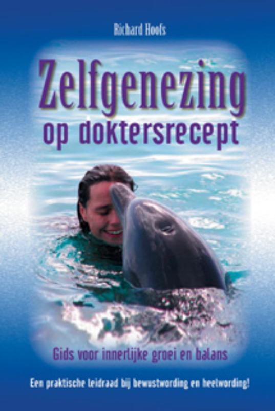 R. Hoofs Zelfgenezing Op Doktersrecept thumbnail