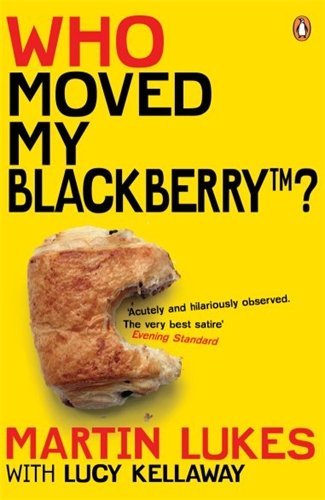 Martin Lukes: Who Moved My Blackberry? / Druk 1
