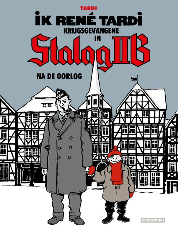Na de oorlog / Auteursstrips - Tardi / 3