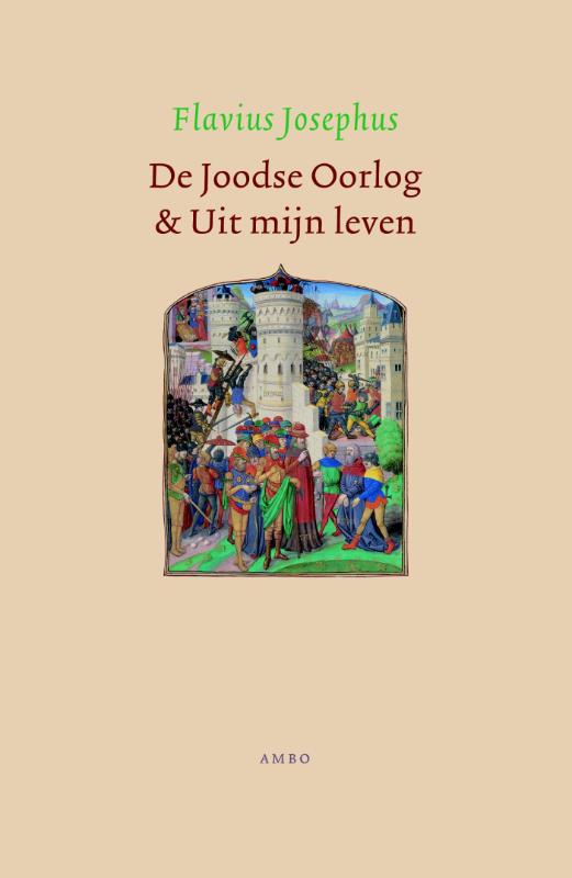 De Joodse Oorlog en Uit mijn leven