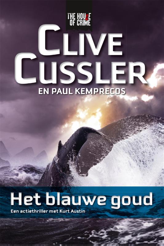 Het blauwe goud / Kurt Austin-avonturen (NUMA-files)