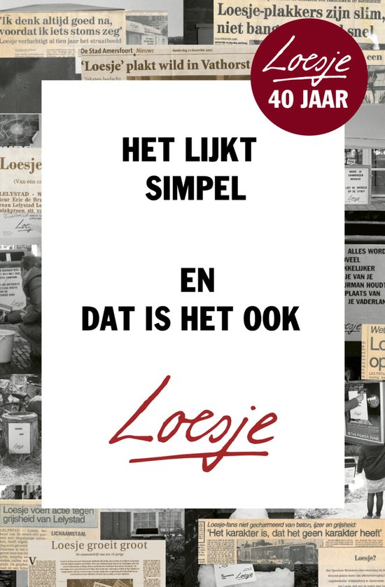 Loesje Het Lijkt Simpel En Dat Is Het Ook