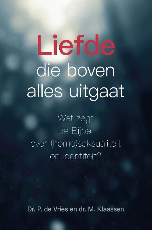M. Klaassen Liefde Die Boven Alles Uitgaat