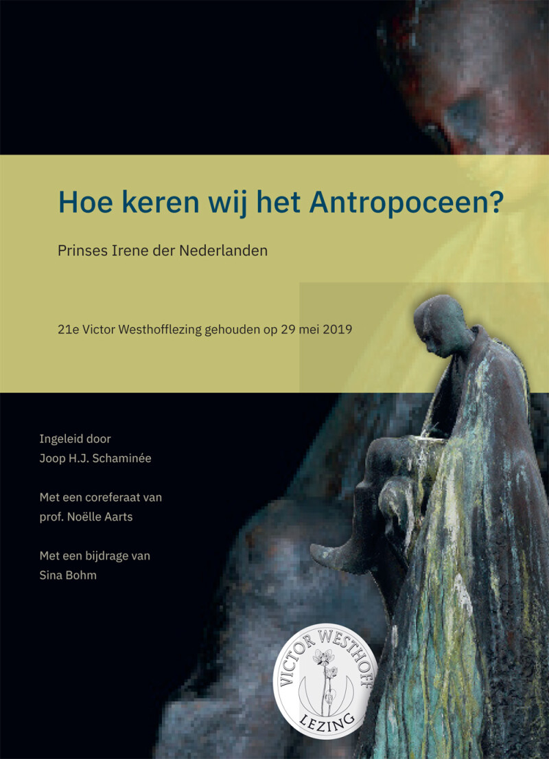 Hoe keren wij het Antropoceen? / Victor Westhofflezing / 21