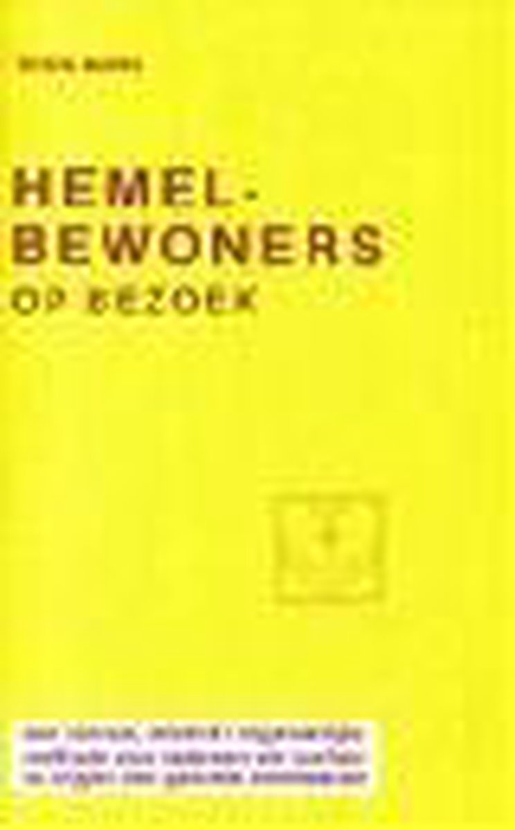 Hemelbewoners op bezoek