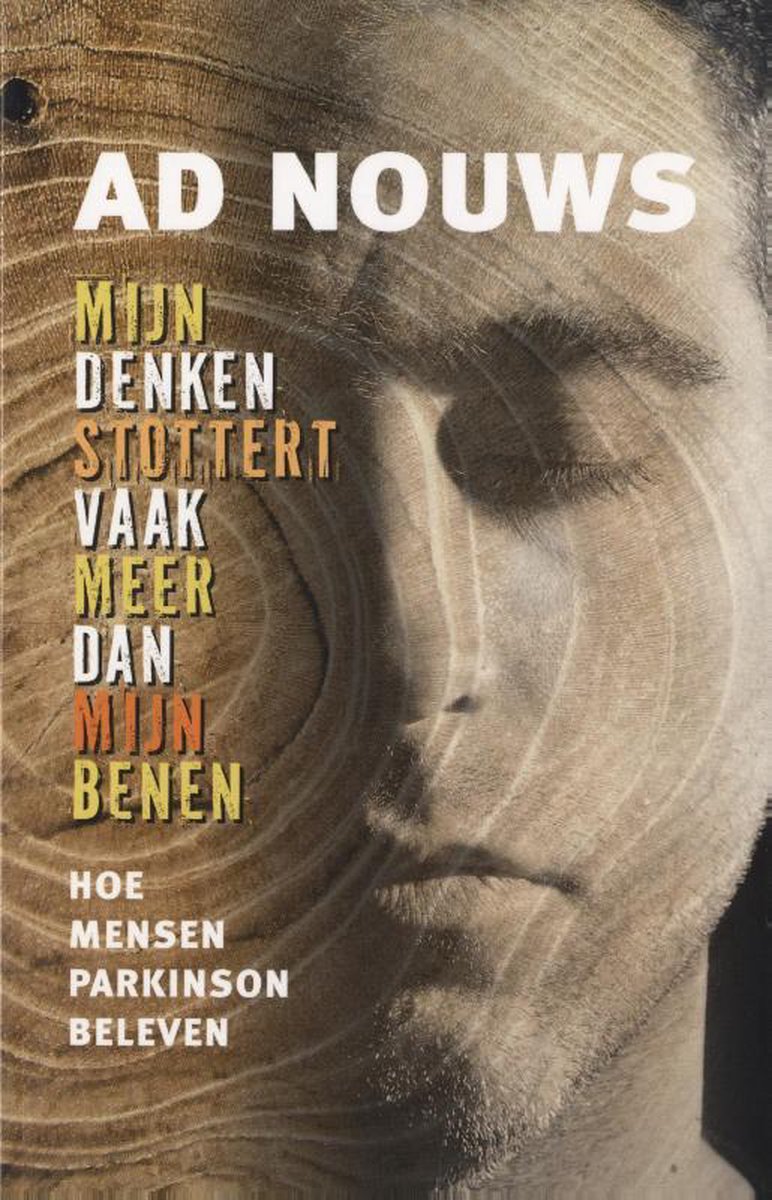 Ad Nouws Mijn Denken Stottert Vaak Meer Dan Mijn Benen