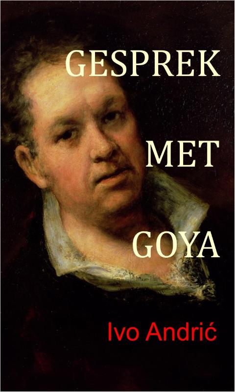 boekenbalie_9789082005936_cover Les bijoux discrets 1 -   Gesprek met Goya