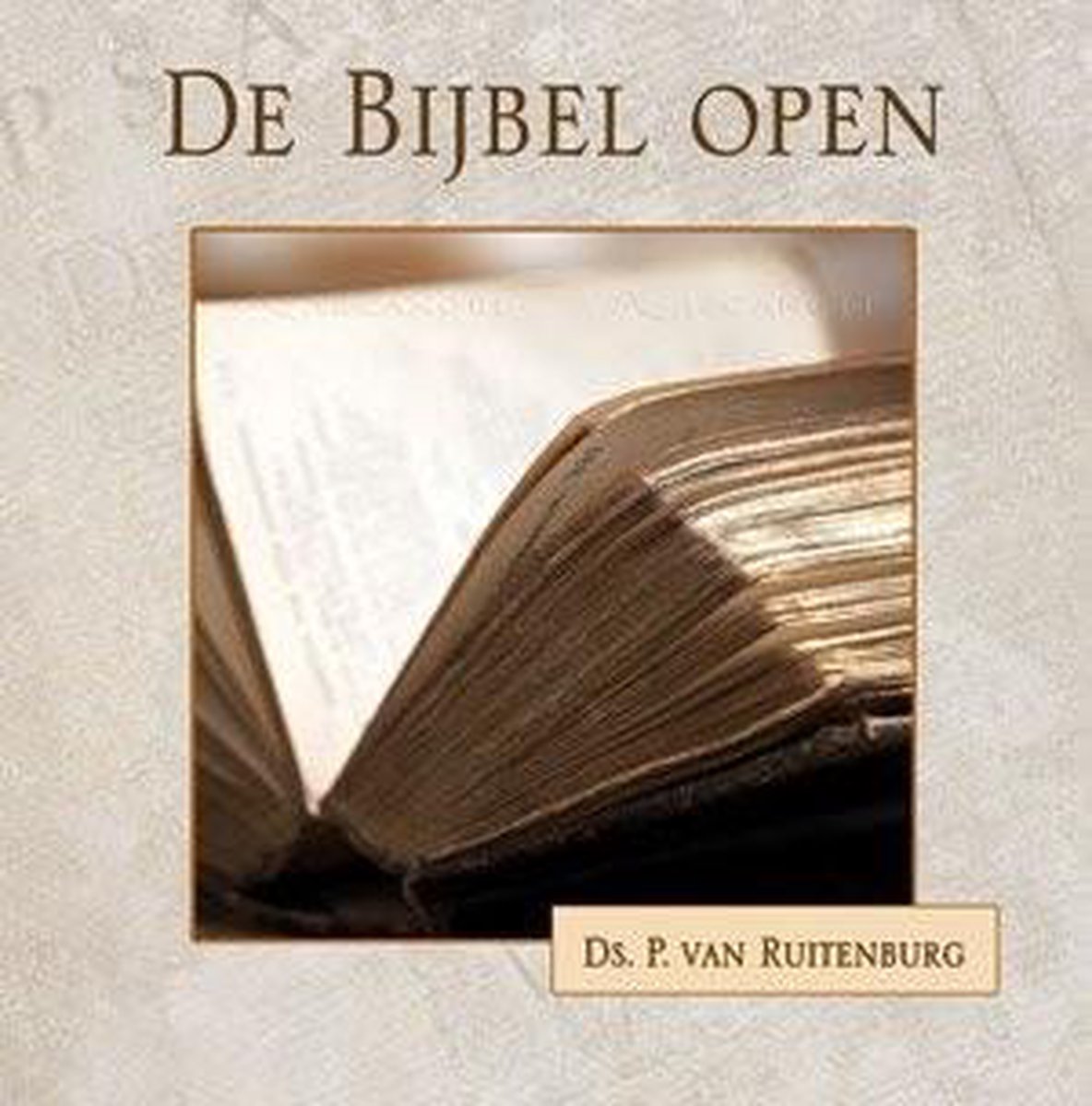 P van Ruitenburg Bijbel Open