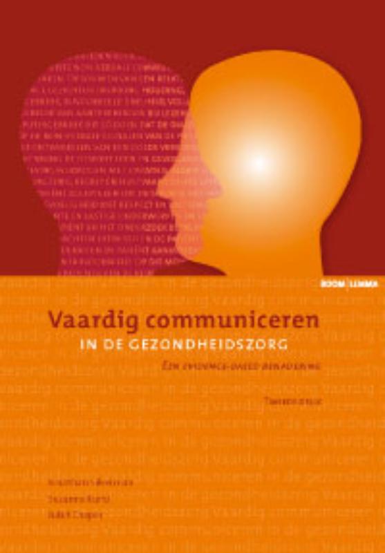 J. Silverman Vaardig Communiceren In De Gezondheidszorg