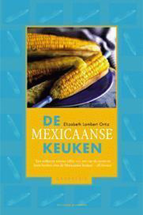 De Mexicaanse keuken / GrubSerie