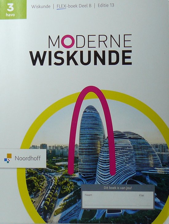 Moderne Wiskunde ed 13.0 havo 3 FLEX boek B