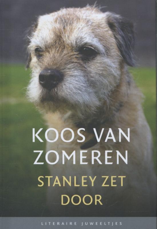 Stanley zet door / Literaire Juweeltjes