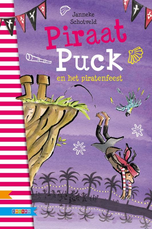 Janneke Schotveld Piraat Puck En Het Piratenfeest / Supermeiden