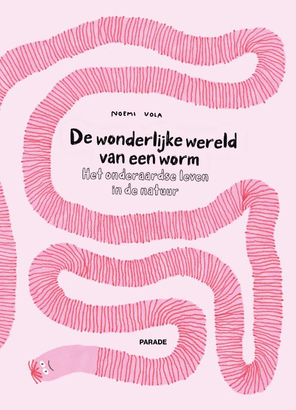 De woelige wereld van de worm / Parade