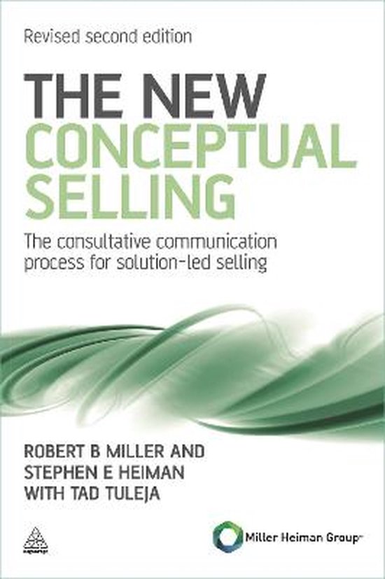 Stephen E Heiman The New Conceptual Selling