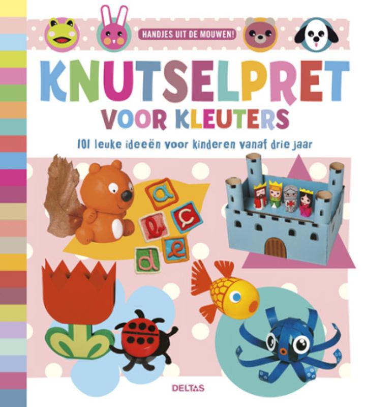 boekenbalie_9789044730999_cover Knutselpret voor kleuters / Handjes uit de mouwen!
