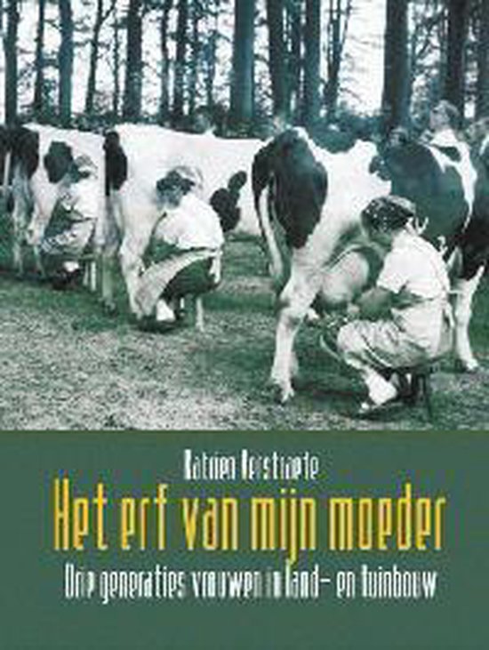 K. Verstraete Het Erf Van Mijn Moeder