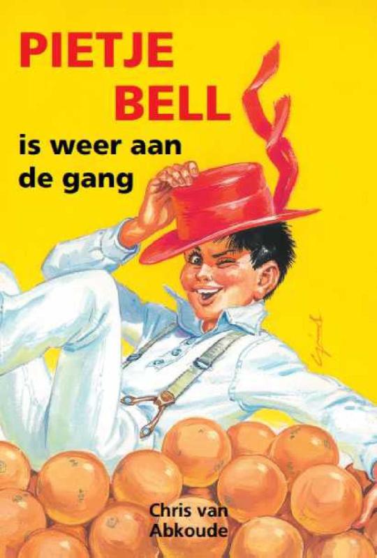 Pietje Bell is weer aan de gang / Pietje Bell serie