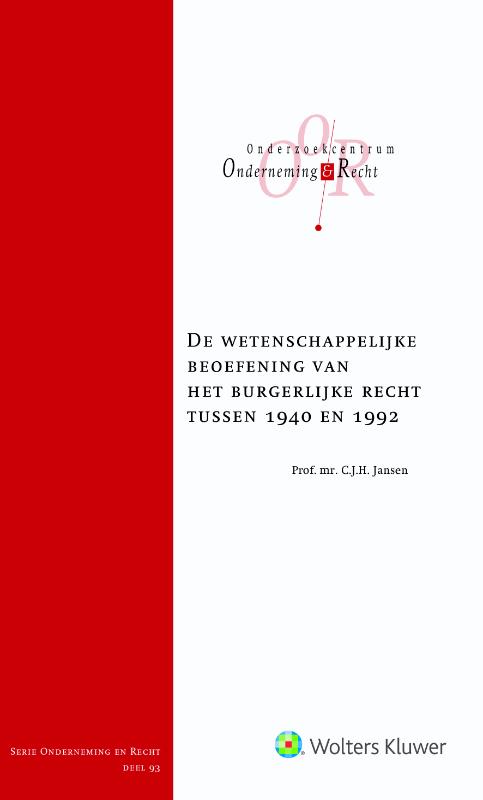 De wetenschappelijke beoefening van het burgerlijk recht tussen 1940 en 1992 / Onderneming en recht / 93