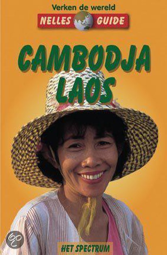 Cambodja Laos / Nelles guide