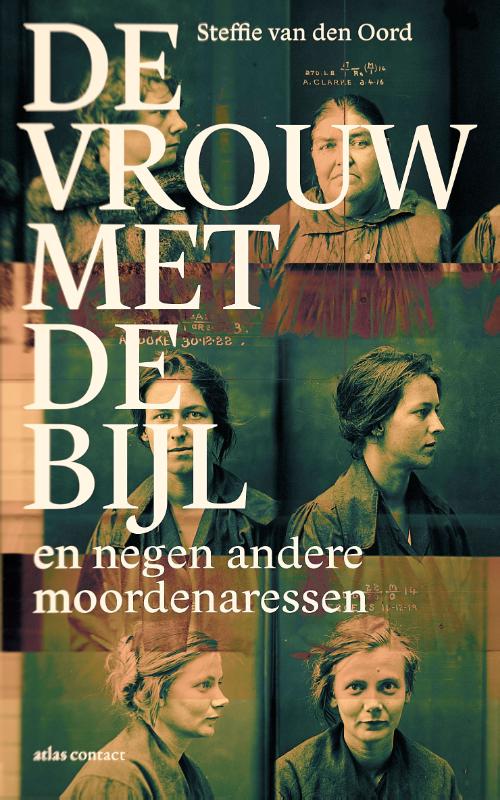 boekenbalie_9789045029795_cover De vrouw met de bijl en negen andere moordenaressen