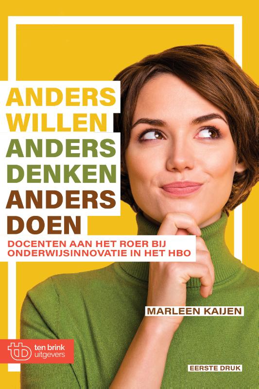 Anders willen, anders denken, anders doen