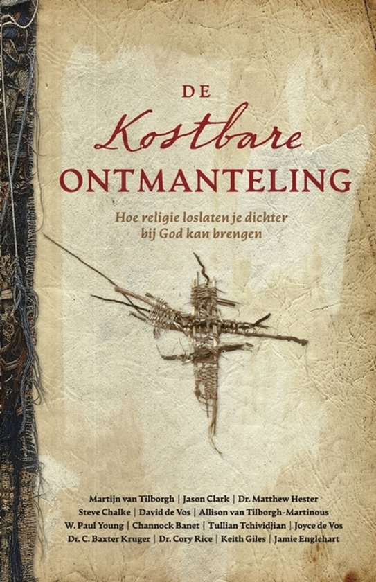 de Kostbare Ontmanteling