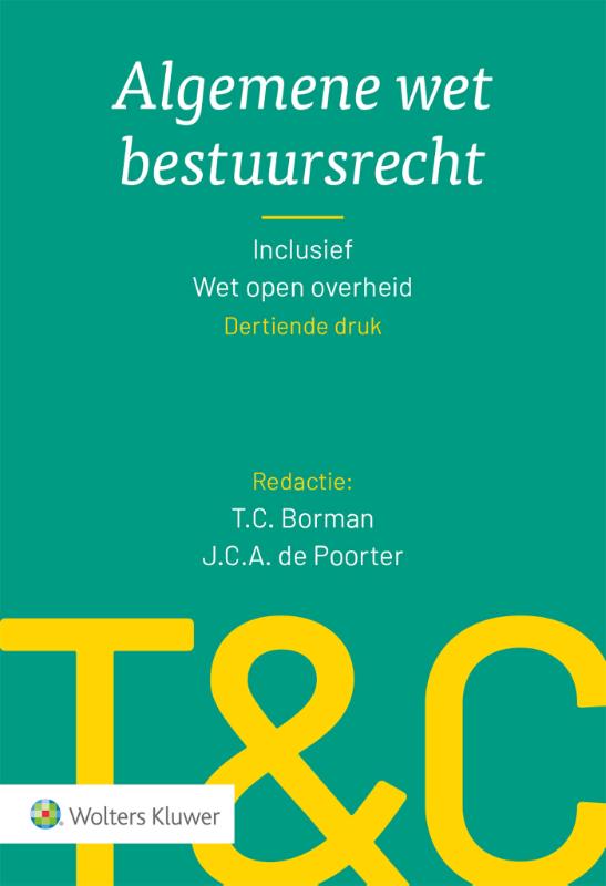 Algemene wet bestuursrecht / Tekst & Commentaar