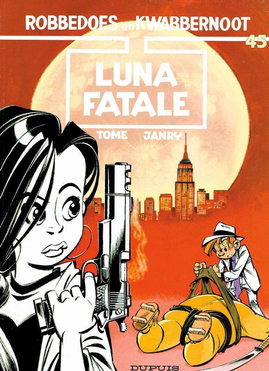 Luna Fatale / Robbedoes en Kwabbernoot / 45