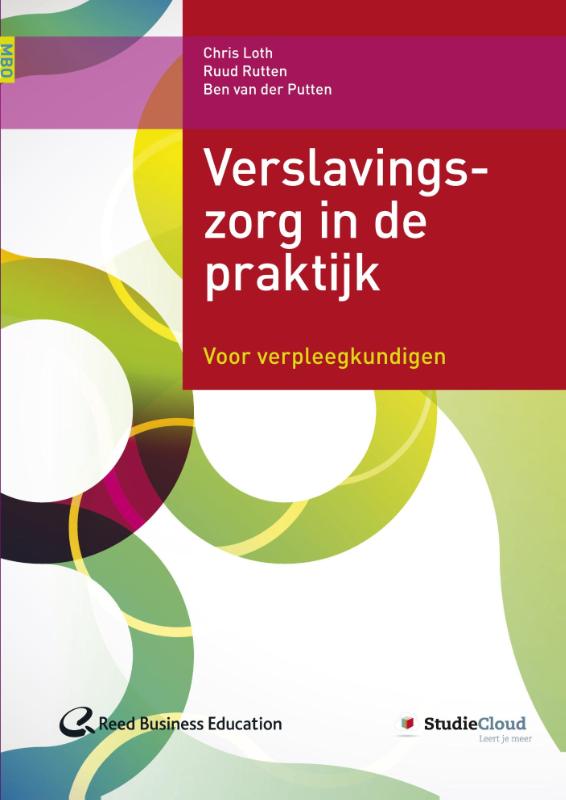 Verslavingszorg in de praktijk