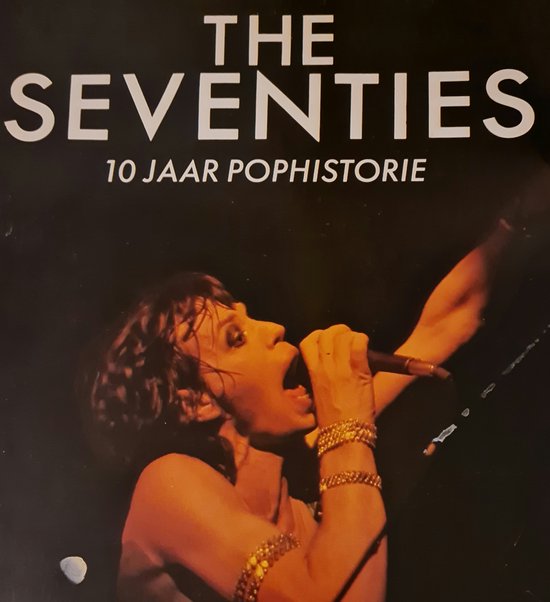 T. Steenbergen 10 Jaar Pophistorie Seventies
