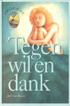 Tegen wil en dank