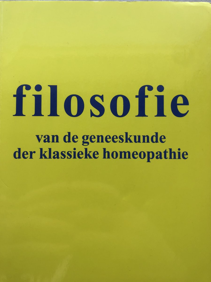 Filosofie van de klassieke homeopathie