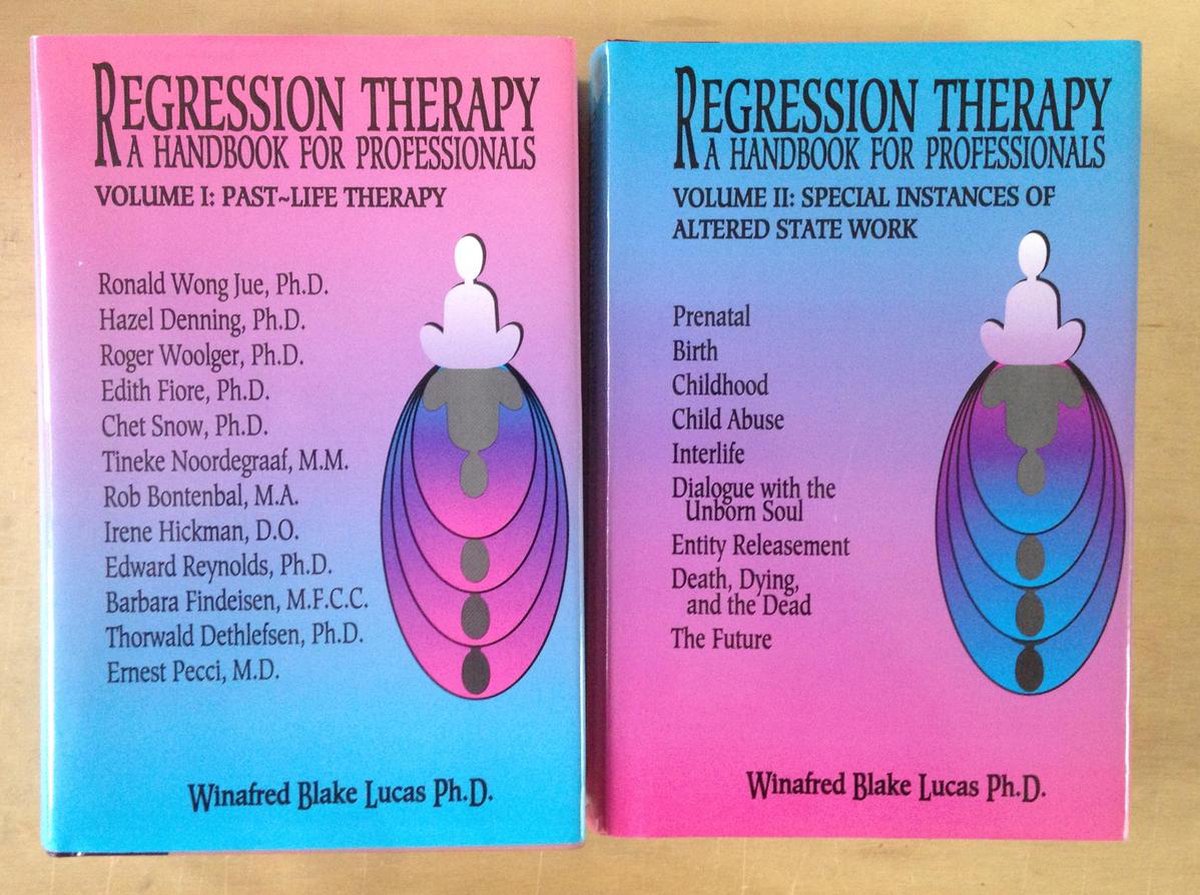 Regression Therapy - A Handbook for Professionals