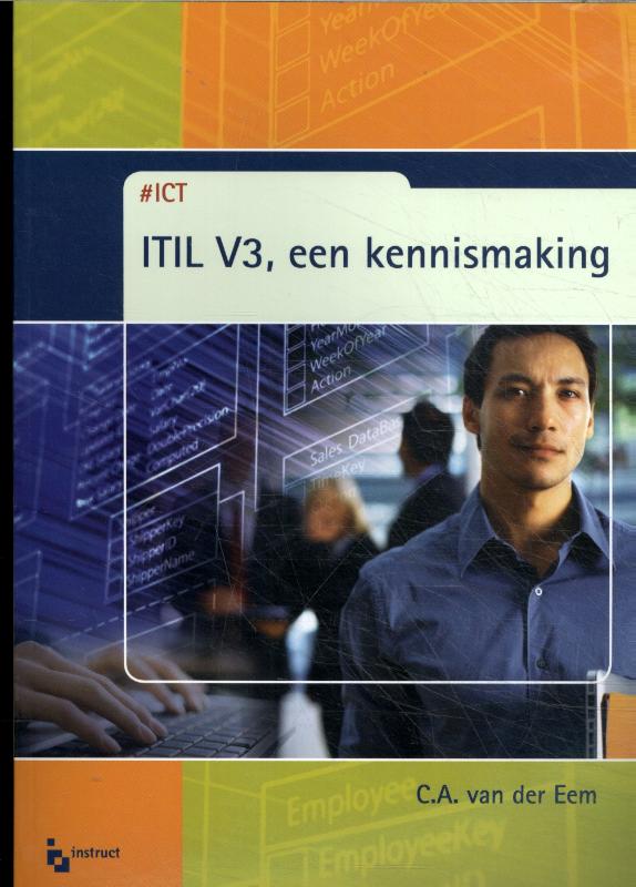 ITIL V3 een kennismaking / ICT Opleidingen