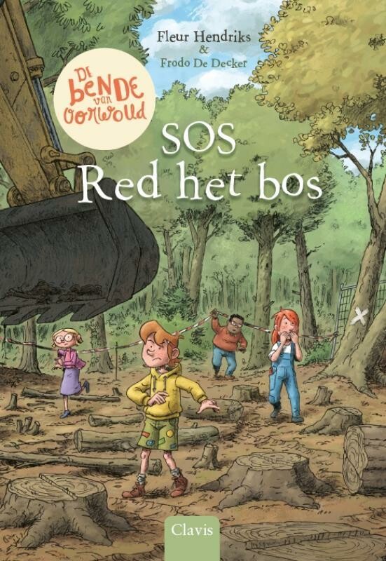 S.O.S. Red het bos / De bende van oorwoud / 1