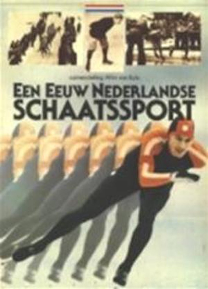 Een eeuw Nederlandse schaatssport
